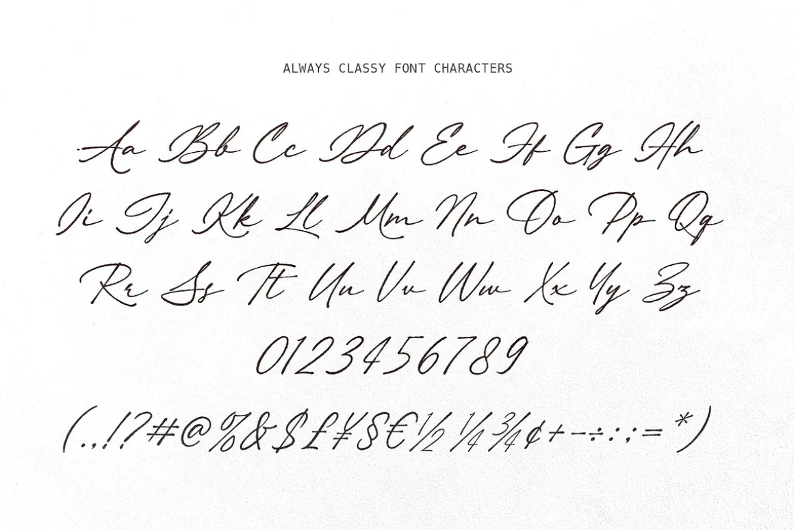Always Classy – Elegant Handwritten