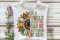 Be Kind Sunflower Sublimation PNG