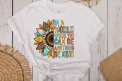 Be Kind Sunflower Sublimation PNG