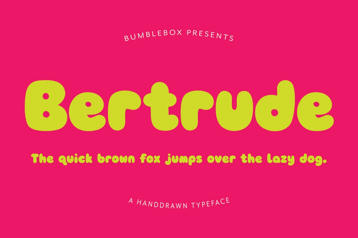 Bertrude - A Bold Bubble Font