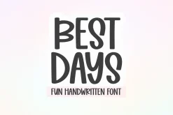 Best Days | Fun Handwritten Font