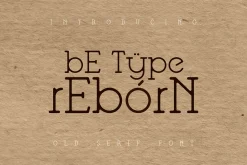 Be Type Reborn Lite Serif Font