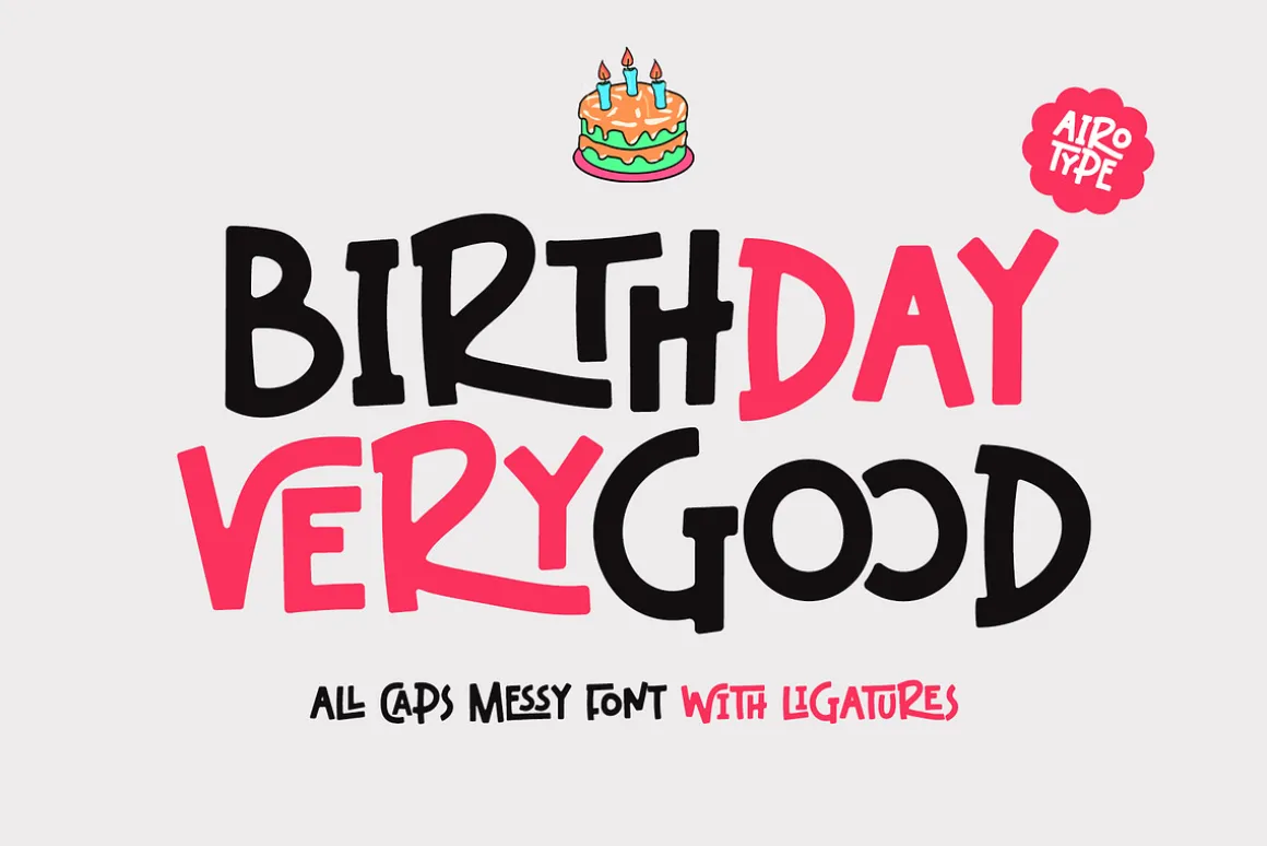 Birthday Verygood - Ligature Font