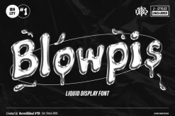 Blowpis - Liquid Bubble Font