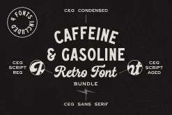 Caffeine & Gasoline Fonts + Extras
