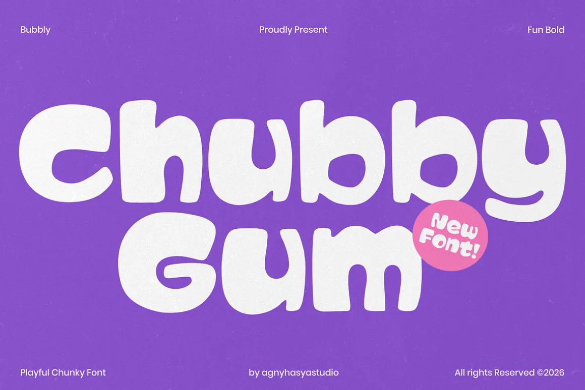 Chubby Gum - A Playful Chunky Font
