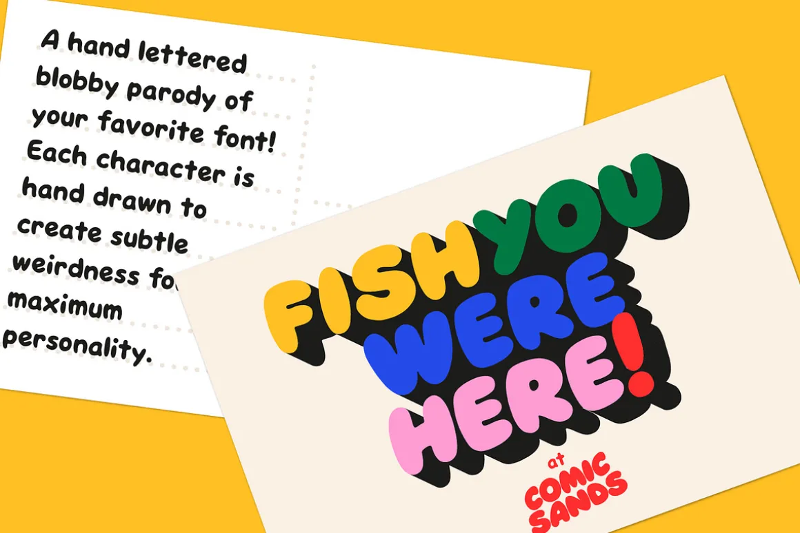 Comic Sands! A Font For Good Times