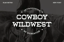 Cowboy Wildwest Slab Serif Font