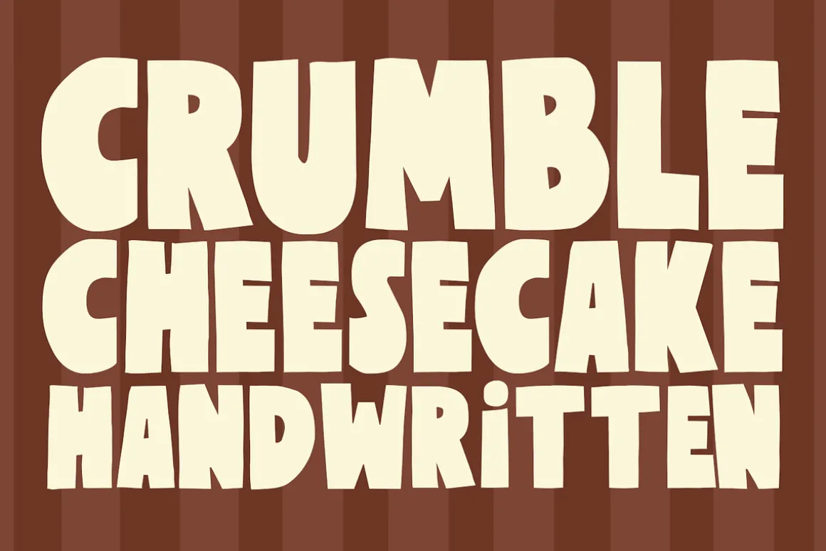 Crumble Cheesecake Bold Playful Font