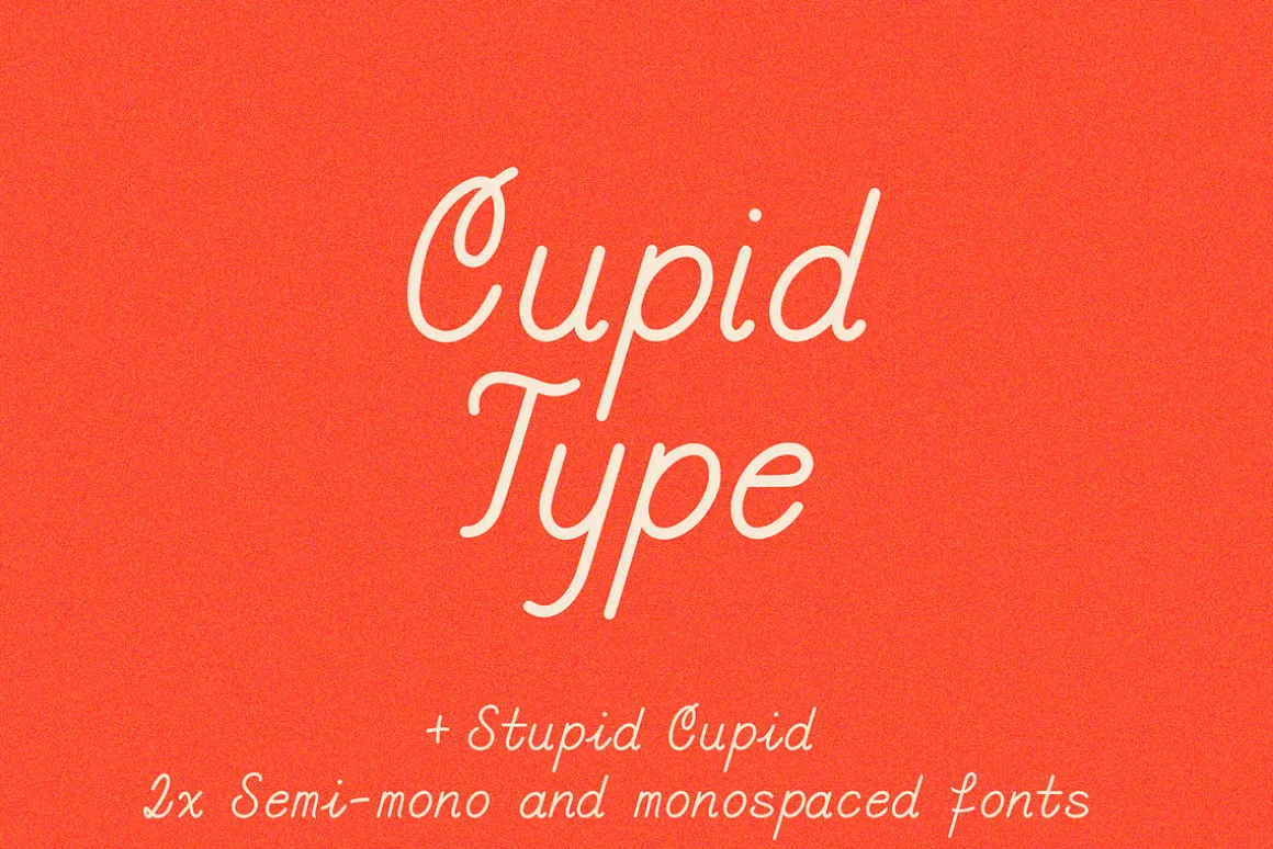 Cupid Font (+ bonus monospace font)