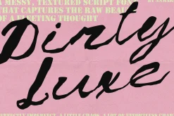Dirty Luxe: Inky Messy Script Font