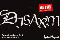 Disarm TM – Distressed Fraktur