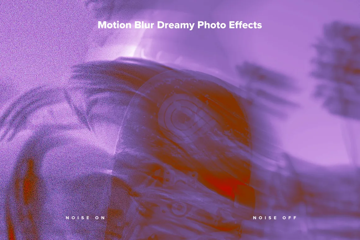 Dreamy Motion Blur Photo Effects
