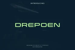 Drepoen - Modern Futuristic Typeface