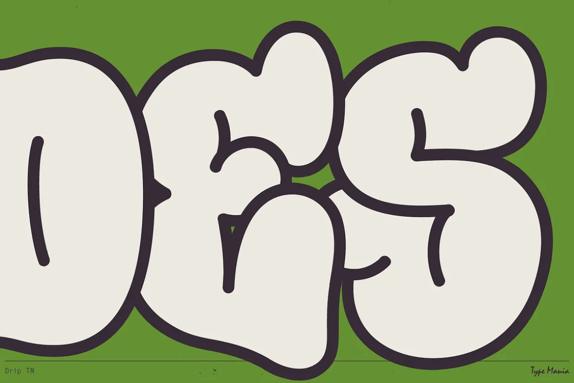 Drip TM – Bubble Graffiti Font