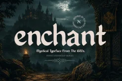Enchant - Mystical 1600s Typeface
