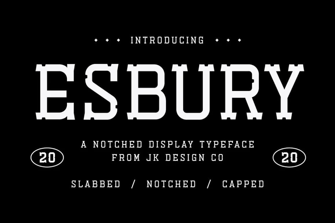 Esbury - A Notched Display Font