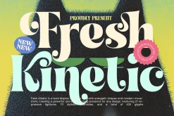 Fresh Kinetic Bold Display Serif