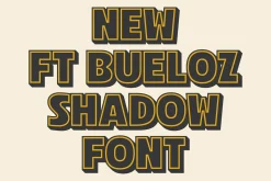 Ft Bueloz | Shadow Font