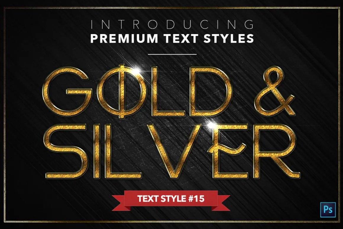 Gold & Silver #5 - 15 Text Styles