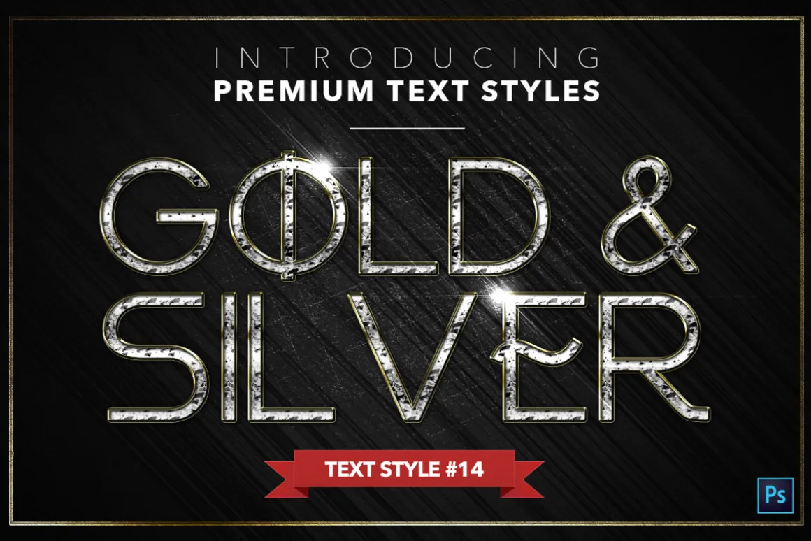 Gold & Silver #5 - 15 Text Styles