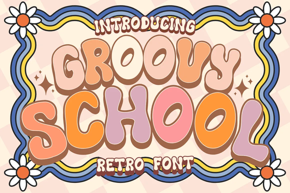 Groovy School is a groovy font