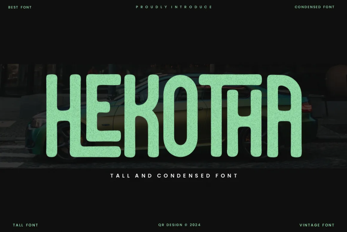 Hekotha - Tall & Condensed Font