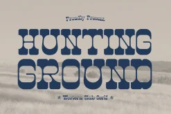 Hunting Ground | Western Slab Serif