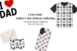 I Love Dad: Father's Day Patterns
