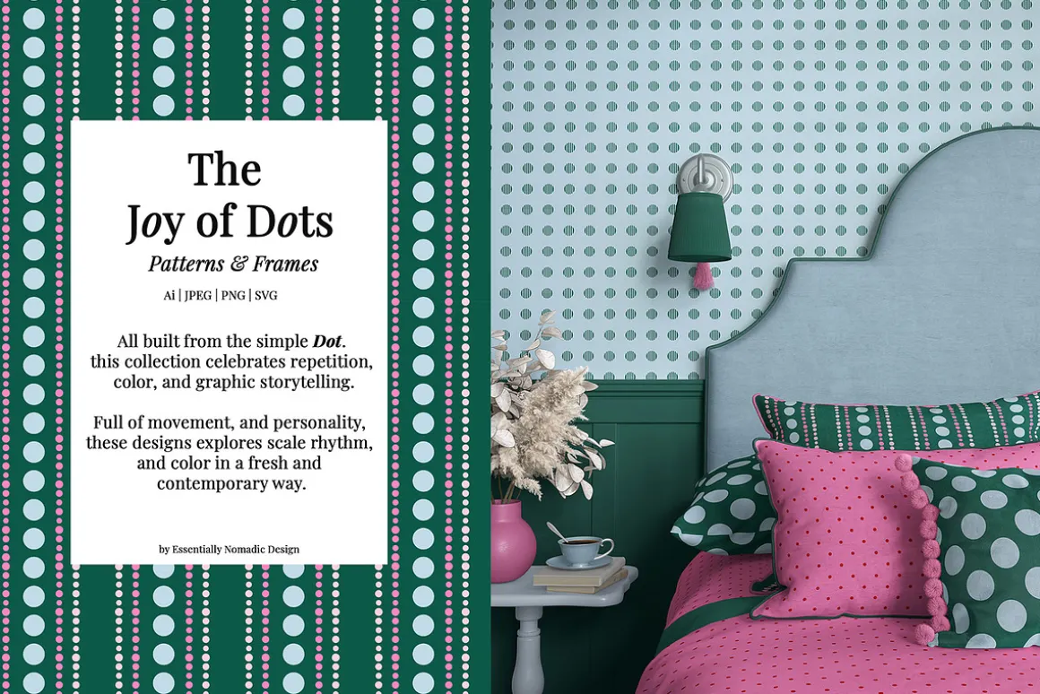 Joy Of Dots: Pattern & Frames