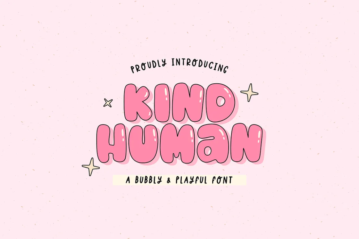 KIND HUMAN | Bubbly and Playful Font
