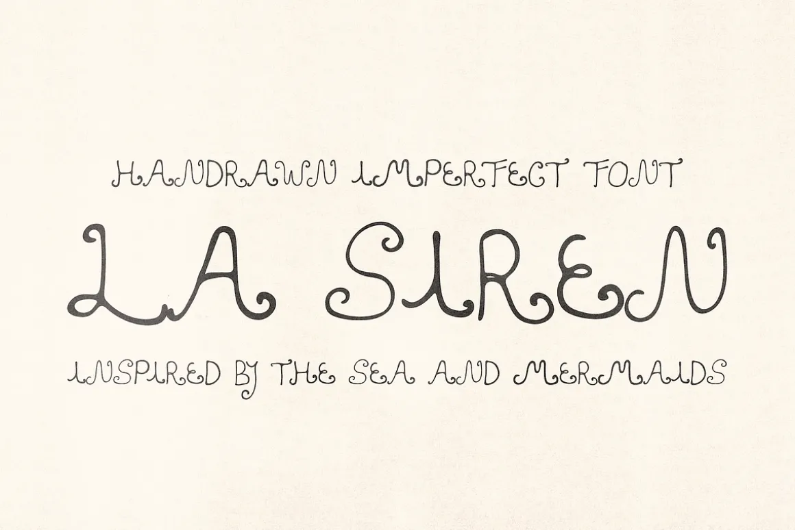 La Siren Hand Drawn Display Font