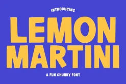 Lemon Martini - Fun Chunky Font