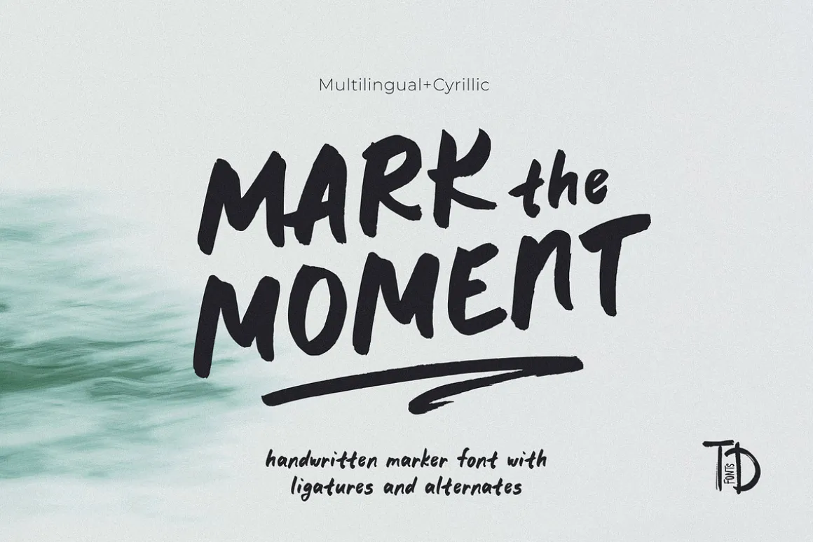 Marker font Mark the moment by hand