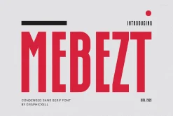 Mebezt Modern Futuristic Sans Serif