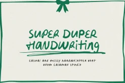 Messy Handwriting Font | Super Duper