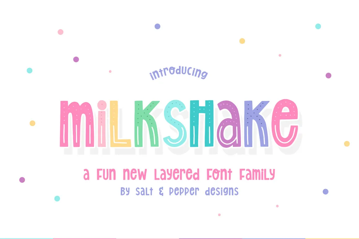 Milkshake Font Family