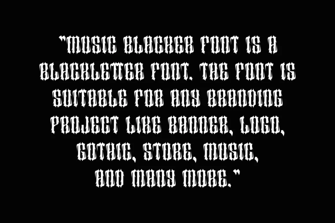 Music Blacker - Gothic Font