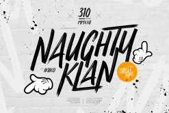 Naughty Klan - Street Type