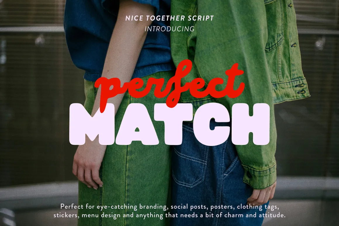 Nice Together Playful Vibe Script