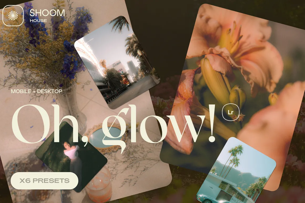Oh, Glow! Lightroom Presets
