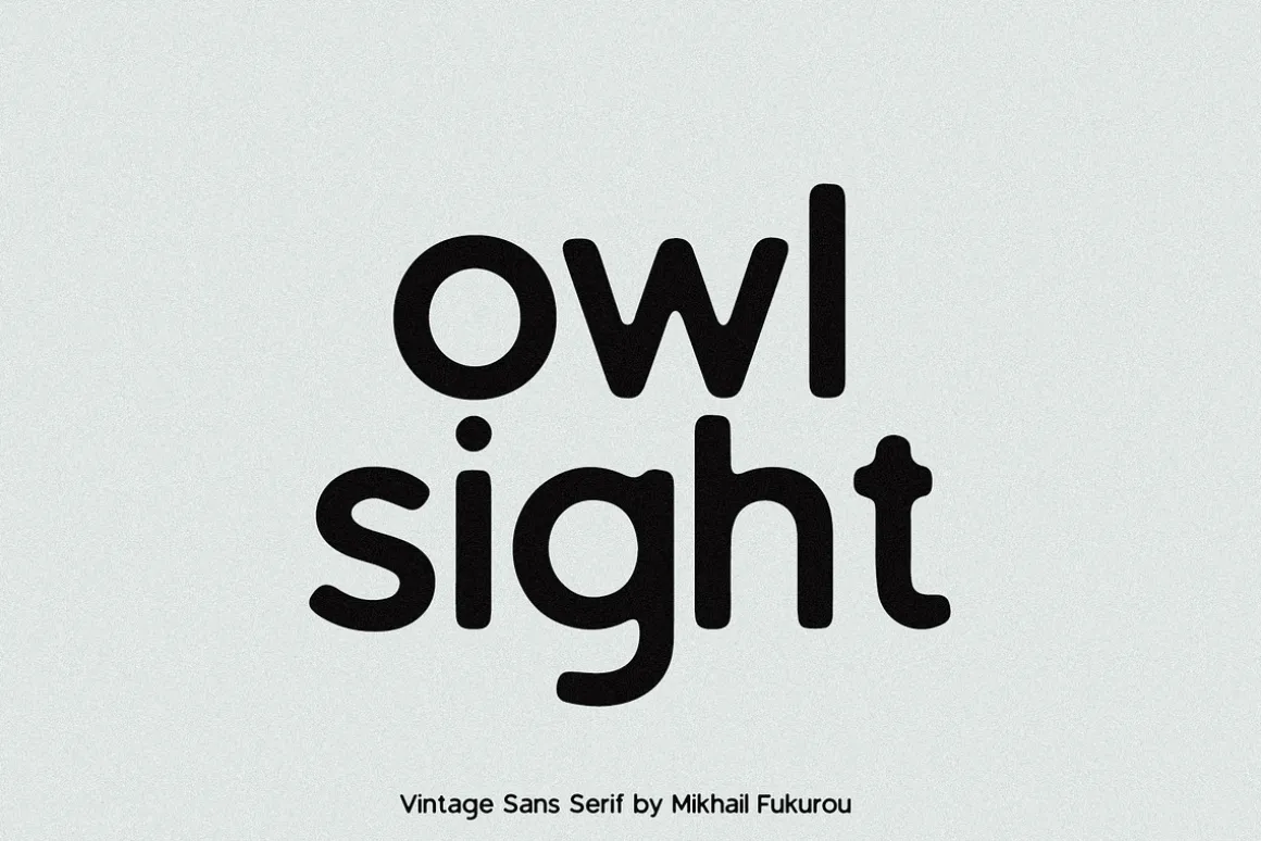 owl sight - vintage sans serif