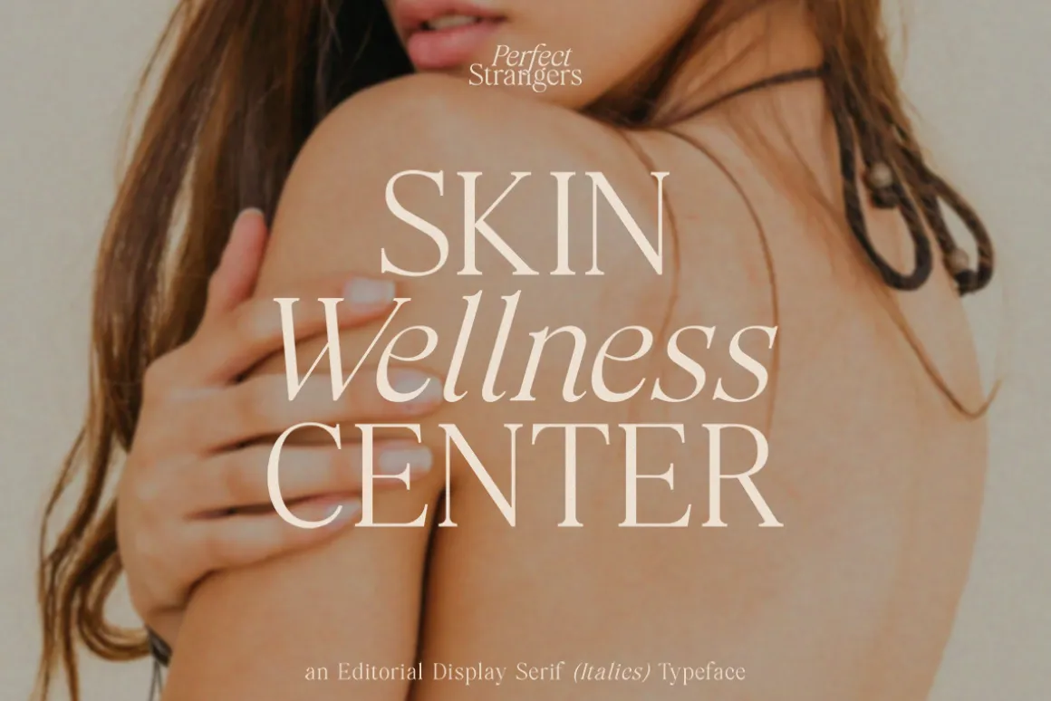 Perfect Strangers I Elegant Serif