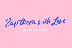 Pink Lemonade Brush Font