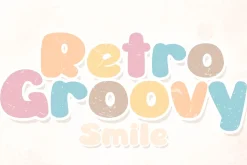 Retro Groovy Style - Handwritten