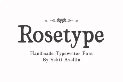 Rosetype - Handmade Typewriter Font