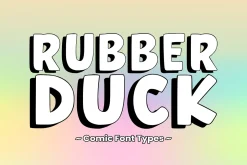 Rubber Duck - Playful Comic Font