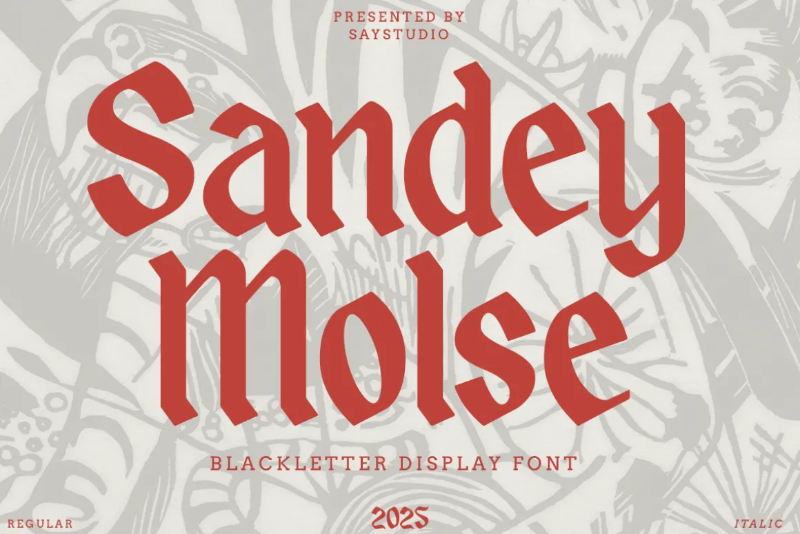 Sandey Molse - Blackletter Display