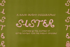 Sister Hand Drawn Font