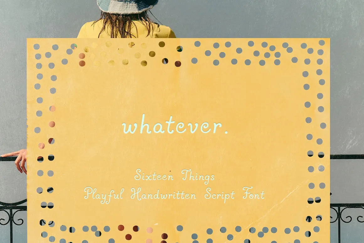 Sixteen Things: Handwritten Font